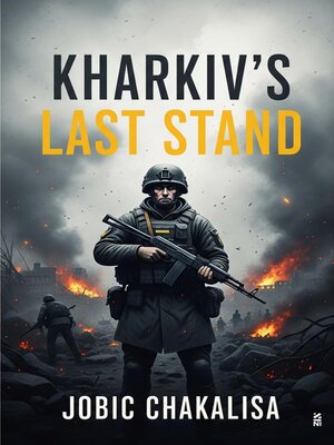 cover image of Kharkiv's Last Stand